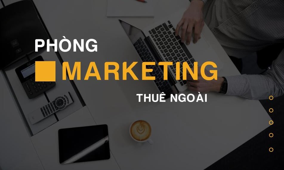 phong marketing thue ngoai la gi 2