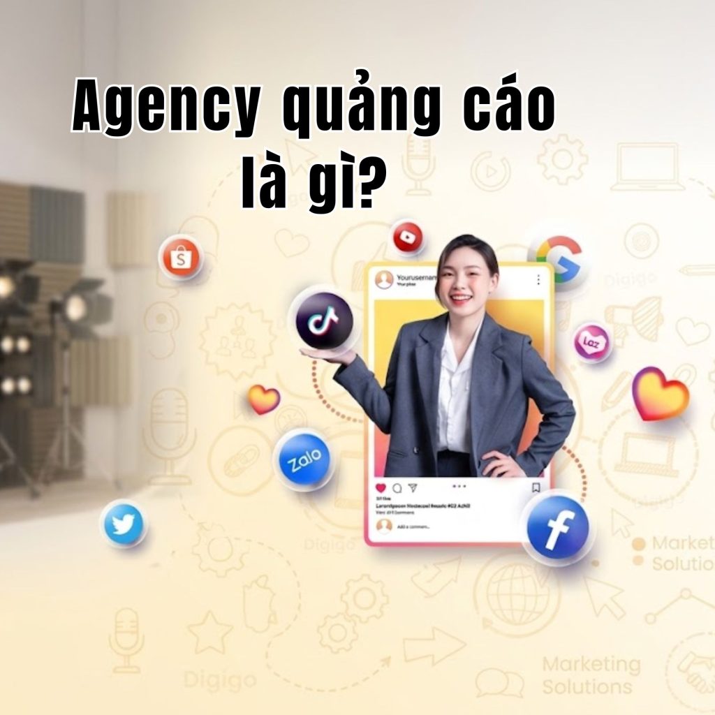 agency quảng cáo là j